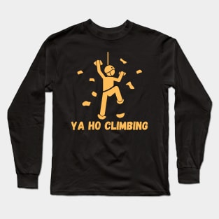 Ya Ho Climbing Long Sleeve T-Shirt